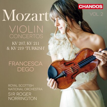 Wolfgang Amadeus Mozart (1756-1791), Sir Roger Norrington & Francesca Dego - Violin Concertos, Vol. 2
