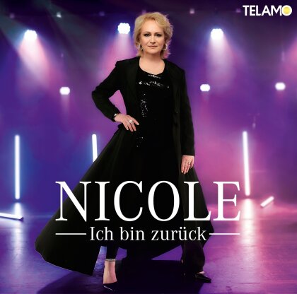 Nicole - Ich bin zurück
