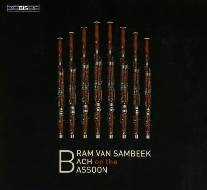 Johann Sebastian Bach (1685-1750) & Bram van Sambeek - Bach On The Bassoon (Hybrid SACD)