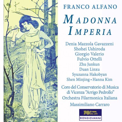Franco Alfano (1875-1954), Syuzanna Hakobyan & Denia Mazzola-Gavazzeni - Madonna Imperia