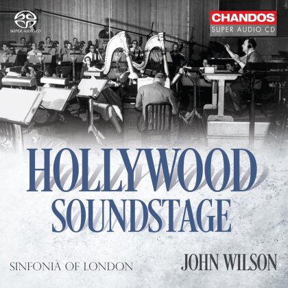 John Wilson & Sinfonia Of London - Hollywood Soundstage (Hybrid SACD)