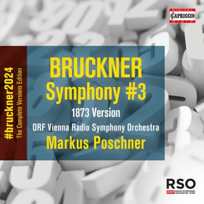 Anton Bruckner (1824-1896), Markus Poschner & ORF Vienna Radio Symphony Orchestra - Symphony 3 (1873)