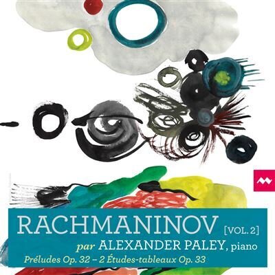 Sergej Rachmaninoff (1873-1943) & Alexander Paley - Rachmaninov Vol. 2 - Préludes Op. 32, 2 Etudes-tableaux Op. 33