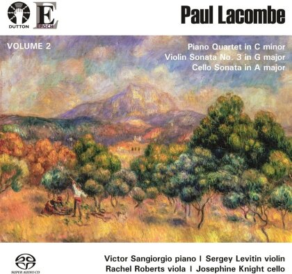 Paul Lacombe (1837-1927), Sergey Levitin, Rachel Roberts, Josephine Knight & Victor Sangiorgio - Lacombe: Piano Quartet/Cello Sonata/Violin Sonata