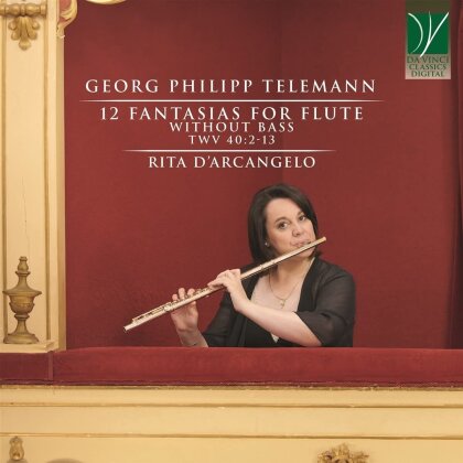 Georg Philipp Telemann (1681-1767) & Rita D'Arcangelo - Twelve Fantasias For Flute