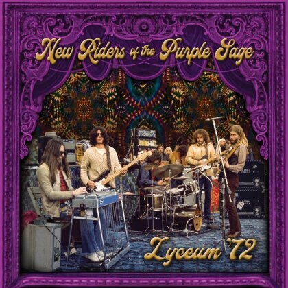 New Riders Of The Purple Sage - Lyceum '72 (Digipack)