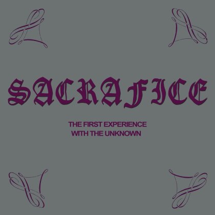 Sacrafice - The First Experience With The Unknown (LP)
