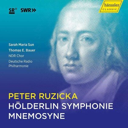 NDR Chor, Peter Ruzicka, Peter Ruzicka & Sarah Maria Sun - Holderlin Symphonie