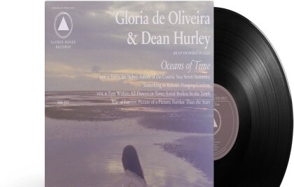 Gloria De Oliveira & Dean Hurley - Ocean Of Time (LP)