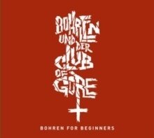 Bohren & Der Club Of Gore - Bohren For Beginners (2022 Reissue, Play It Again Sam Records, 3 LPs)