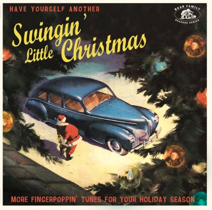 Have Yourself Another Swingin' Little Christmas (Bear Family Records, LP)