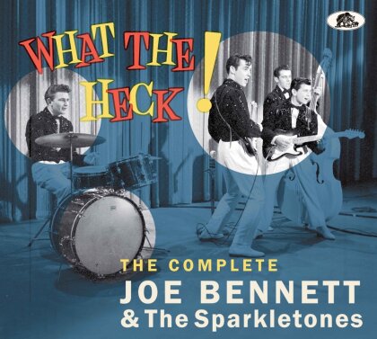 Joe Bennett - What The Heck! (Digipack, Bear Family Records)