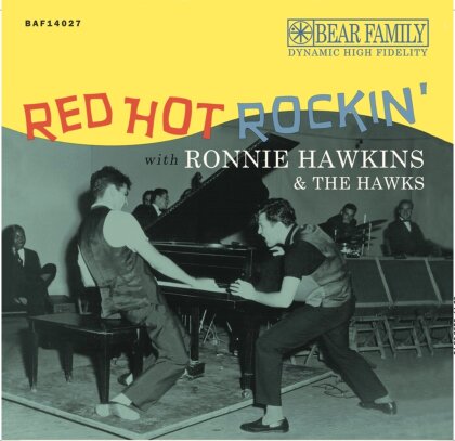 Ronnie Hawkins - Red Hot Rockin' With Ronnie Hawkins & The Hawks (Bear Family Records, 2 12" Maxis)