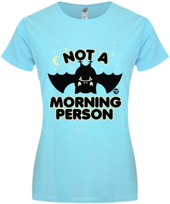 Pop Factory: Not A Morning Person - Ladies Turquoise T-Shirt