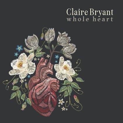Claire Bryant - Whole Heart (LP)