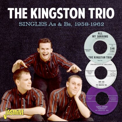 The Kingston Trio - Singles As & Bs 1958-1962