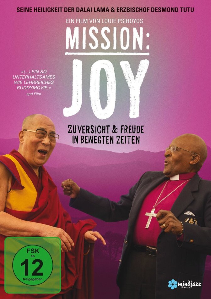 Mission: Joy - Zuversicht & Freude in bewegten Zeiten (2022)