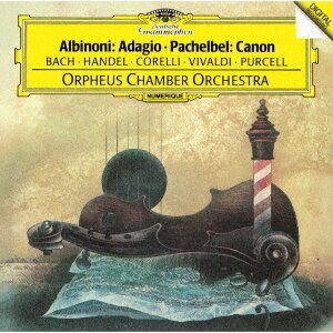 Orpheus Chamber Orchestra, Tomaso Albinoni (1671-1751) & Pachelbel - Albinoni: Adagio / Pachelbel: Canon (2022 Reissue, Japan Edition)