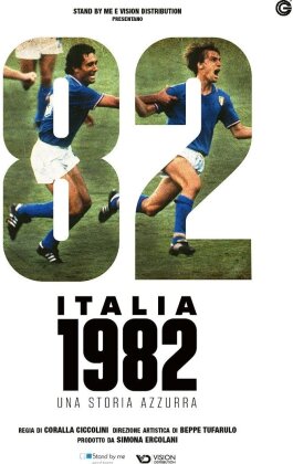 Italia 1982 - Una storia azzurra (2022)