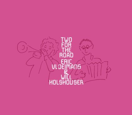 Eric Vloeimans - Two For The Road