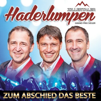 Zillertaler Haderlumpen - Zum Abschied das Beste - 35 Jahre 35 Hits (2 CDs)