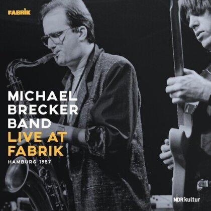 Michael Brecker & Randy Brecker - Live At Fabrik, Hamburg 1987 (Version 2, Gatefold, 2 LPs)