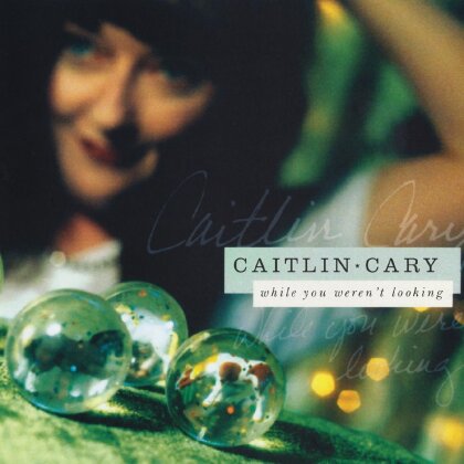 Caitlin Cary - While You Weren't Looking (2022 Reissue, Yep Roc, 2 LPs)