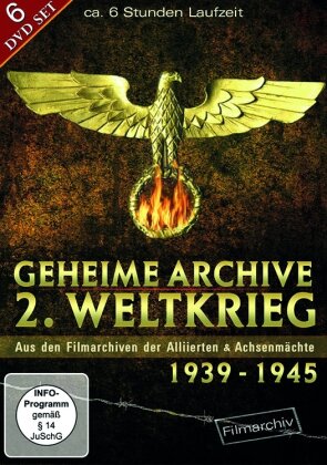 Geheime Archive - 2. Weltkrieg 1939-1945 (6 DVDs)