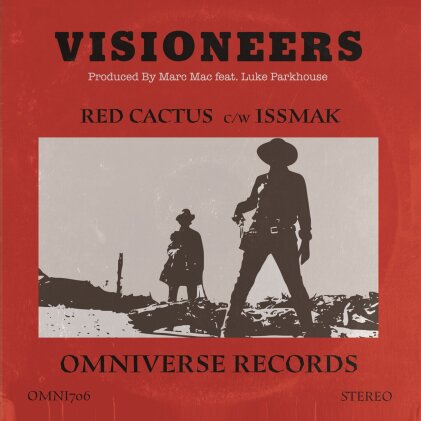 Visioneers - Red Cactus / Issmak (7" Single)