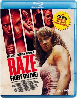 Raze - Fight or Die! (2013) (Uncut)