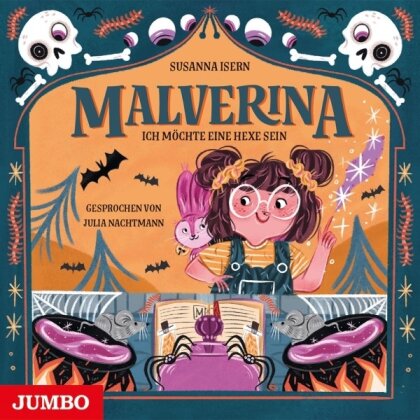 Susanna Isern - Malverina. Ich möchte eine Hexe sein