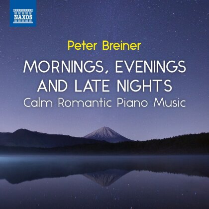 Peter Breiner (*1957) & Peter Breiner (*1957) - Calm Romantic Piano Music