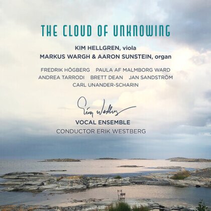 Erik Westberg, Kim Hellgren, Markus Wargh & Aaron Sunstein - Cloud Of Unknowing
