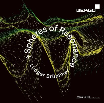 Ludger Brümmer - Spheres Of Resonance (2 CD)
