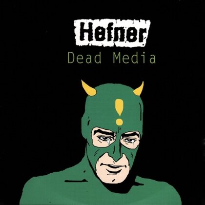 Hefner - Dead Media (2022 Reissue, LP)