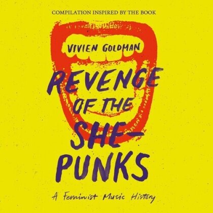 Vivien Goldman Presents Revenge Of The She-Punks (2 CDs)