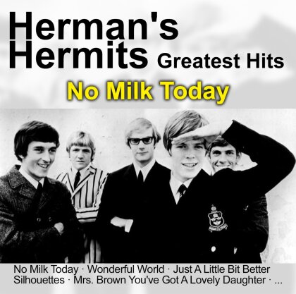 Herman's Hermits - No Milk Today - Greatest Hits