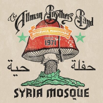 Allman Brothers Band - Syria Mosque: Pittsburgh, Pa January 17, 1971
