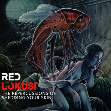 Red Lokust - Repercussions Of Shedding Your Skin (2022 Reissue)