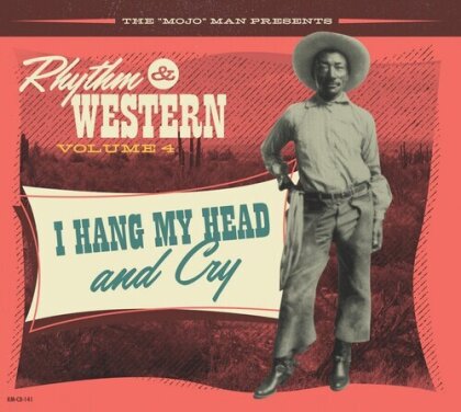 Rhythm & Western Vol.4: I Hang My Head & Cry