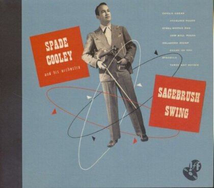Spade Cooley - Sagebrush Swing (Digipack, Limited Edition)
