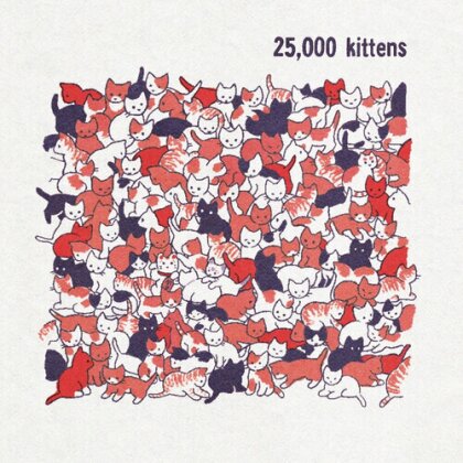 25000 Kittens - --- (2022 Reissue, Sad Disco, LP)
