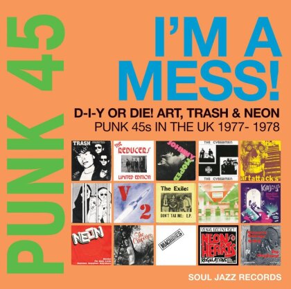 Punk 45: I'm A Mess! D-I-Y Or Die! Art, Trash & Ne (2 LPs)