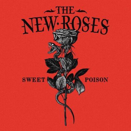 The New Roses - Sweet Poison (Deluxe Edition)