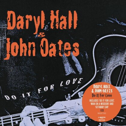 Daryl Hall & John Oates - Do It For Love (2022 Reissue, BMG Rights Management)