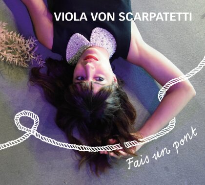 Viola Von Scarpatetti - Fais un pont