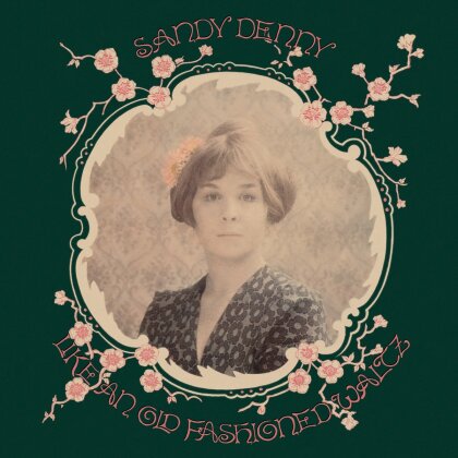 Sandy Denny (Fairport Convention) - Like An Old Fashioned Waltz (LP)