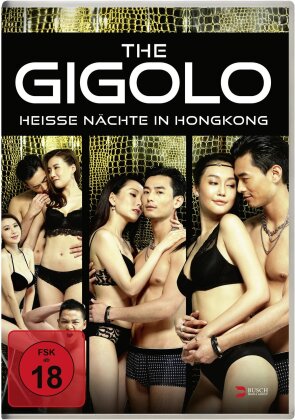 The Gigolo - Heisse Nächte in Hongkong (2016)