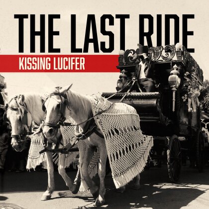 Kissing Lucifer - The Last Ride EP (12" Maxi)