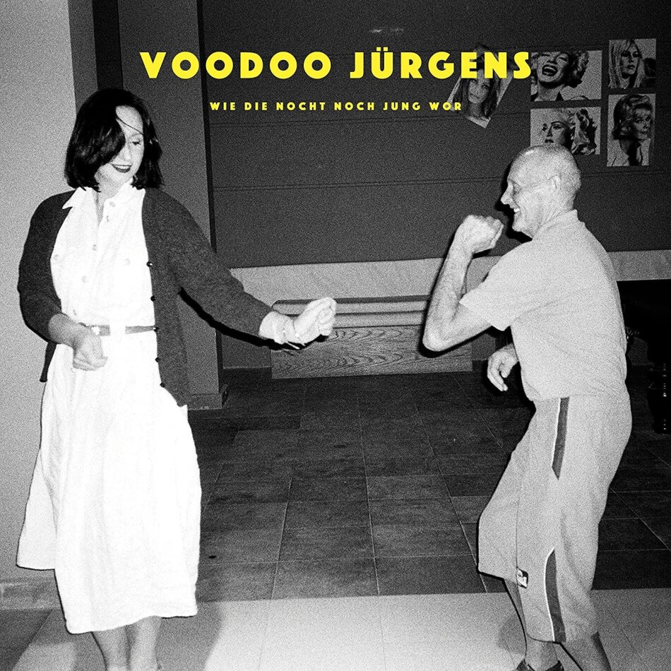 Voodoo Jürgens - Wie die Nocht noch jung wor